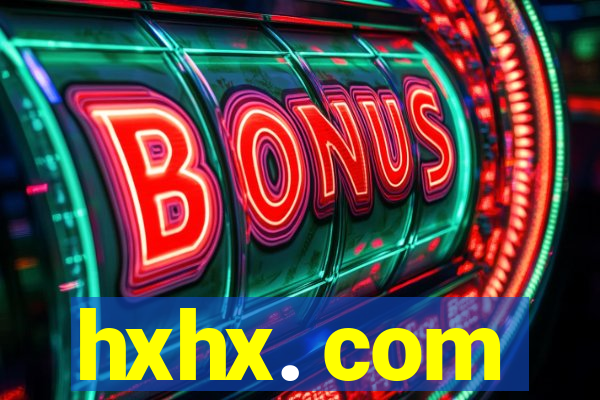 hxhx. com